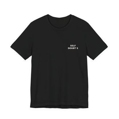 ASSC Self Doubts Tee , Unisex , Black and White