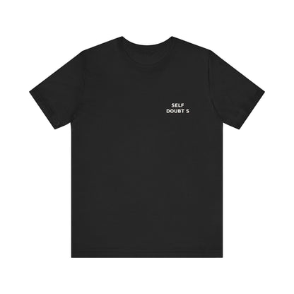 ASSC Self Doubts Tee , Unisex , Black and White